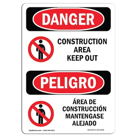 Signmission Safety Sign, OSHA Danger, 7" Height, Construction Area Keep Out Bilingual Spanish OS-DS-D-57-VS-1096